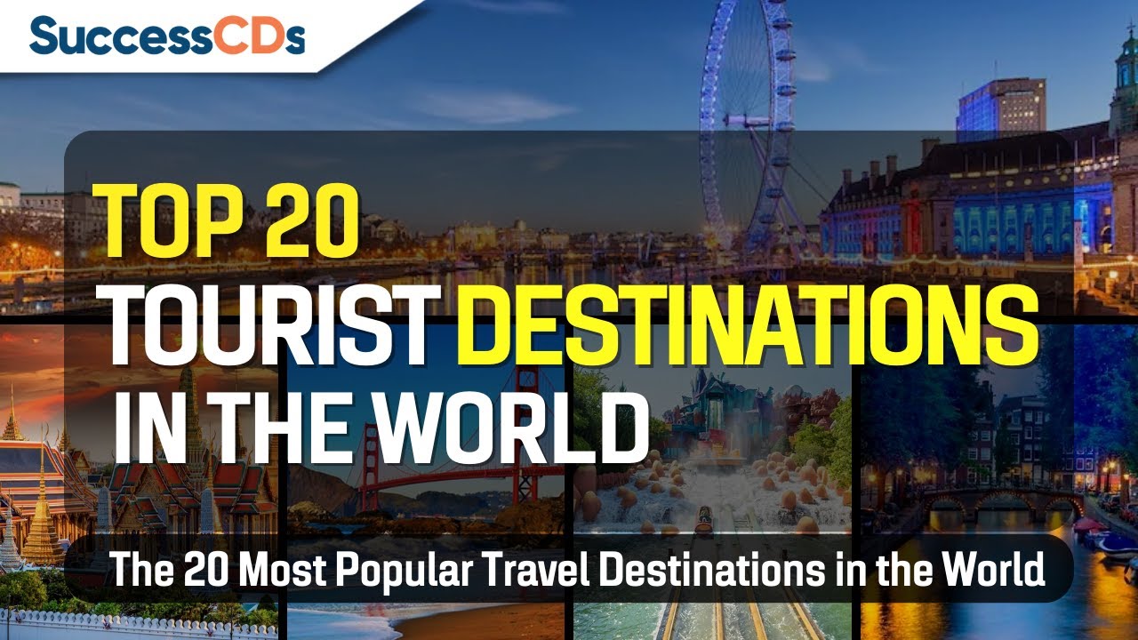 12 most searched destinations in the world